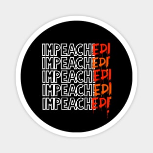 IMPEACHED! [2] Magnet